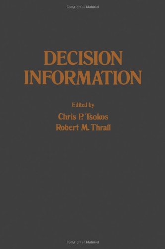 Decision information (9780127022505) by Chris P. Eds. Tsokos