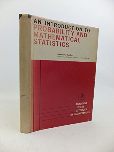 9780127026503: An Introduction to Probability and Mathematical Statistics