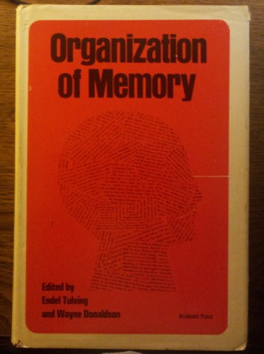 Organization of Memory (9780127036502) by Endel Tulving; Wayne Donaldson