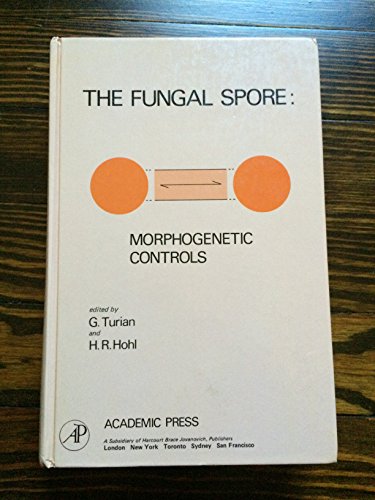 Imagen de archivo de The Fungal Spore: Morphogenetic Controls a la venta por Phatpocket Limited