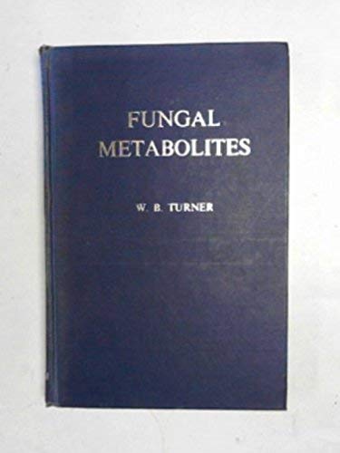 9780127045504: Fungal Metabolites: v. 1