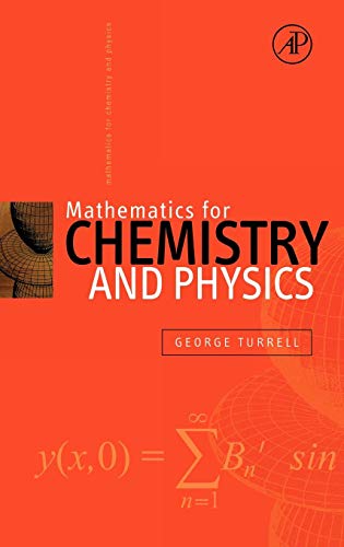 Stock image for Mathematics for Chemistry and Physics for sale by Bookmans