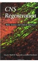 Stock image for CNS Regeneration: Basic Science and Clinical Advances for sale by Chiron Media