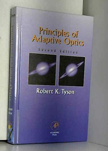 Stock image for Principles of Adaptive Optics for sale by Wm Burgett Bks and Collectibles