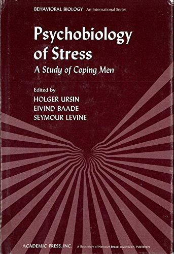 9780127092508: Psychobiology of stress: A study of coping men (Behavioral biology)