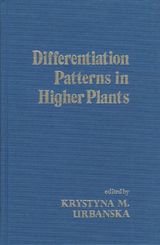 Stock image for Differentiation Patterns in Higher Plants for sale by medimops