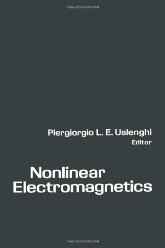 Beispielbild fr Nonlinear Electromagnetics zum Verkauf von Ammareal