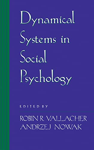 Stock image for Dynamical Systems in Social Psychology for sale by ThriftBooks-Dallas