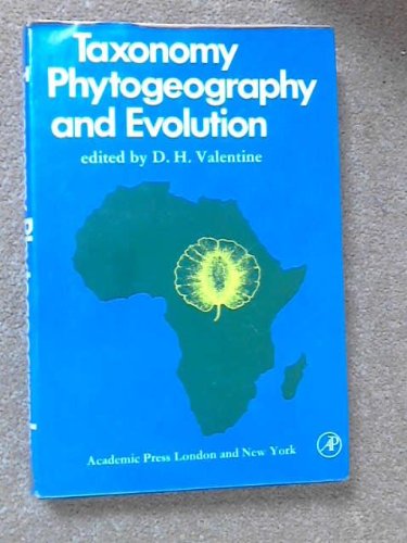 9780127102504: Taxonomy, phytogeography and evolution