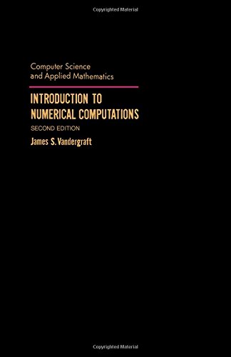 9780127113562: Introduction to Numerical Computations (Computer Science & Applied Mathematics Monograph)