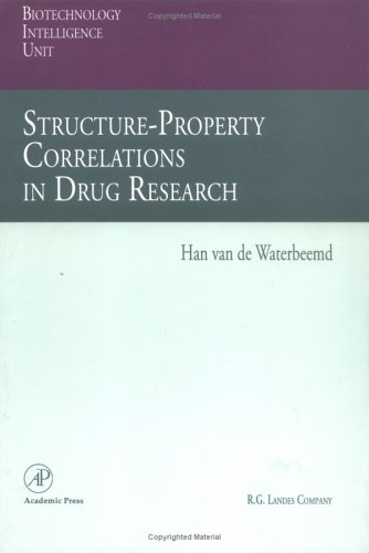 Stock image for Structure-Property Correlations in Drug Research for sale by Plum Books
