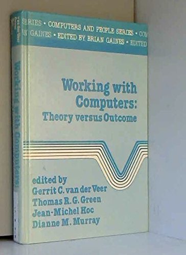 Beispielbild fr Working with Computers: Theory versus Outcome zum Verkauf von Zubal-Books, Since 1961