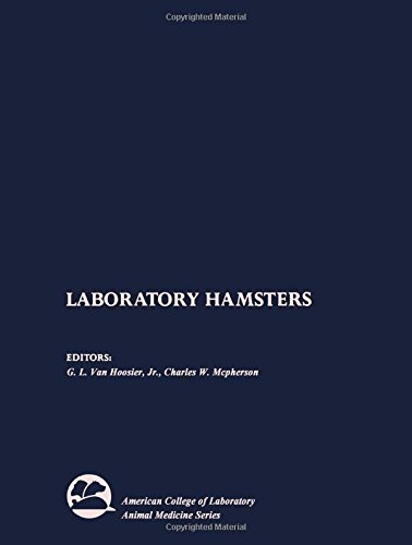 Stock image for Laboratory Hamsters (American College of Laboratory Animal Medicine) for sale by HPB-Red