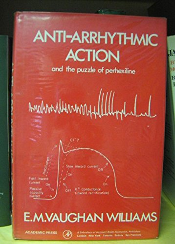 9780127151809: Antiarrhythmic Action in the Puzzle of Perhexiline