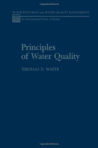 Imagen de archivo de Principles of Water Quality (Water resources and water quality management) a la venta por dsmbooks