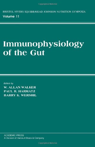 9780127320854: Immunophysiology of the Gut (Bristol-Myers Squibb/Mead Johnson Nutritions Symposia)