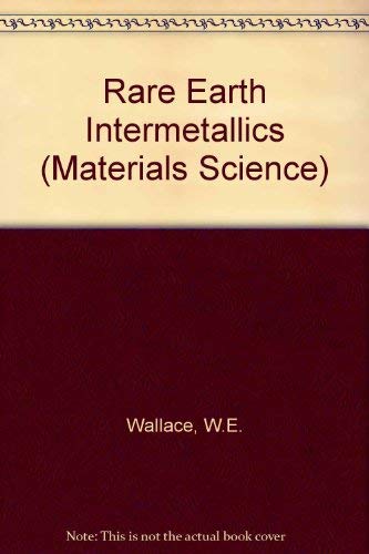 Stock image for Rare Earth Intermetallics (Materials Science) for sale by Reader's Corner, Inc.