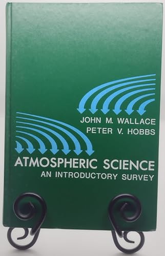 9780127329505: Atmospheric science : an introductory survey