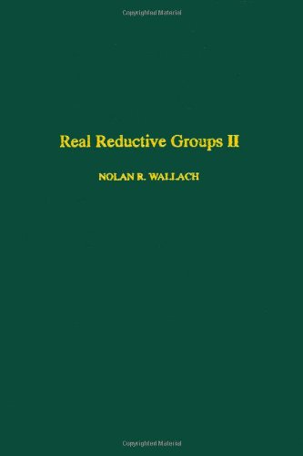 Stock image for Real Reductive Groups II for sale by Munster & Company LLC, ABAA/ILAB