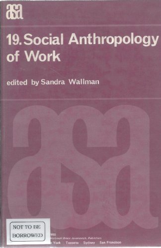 Stock image for Social Anthropology of Work for sale by HPB-Emerald