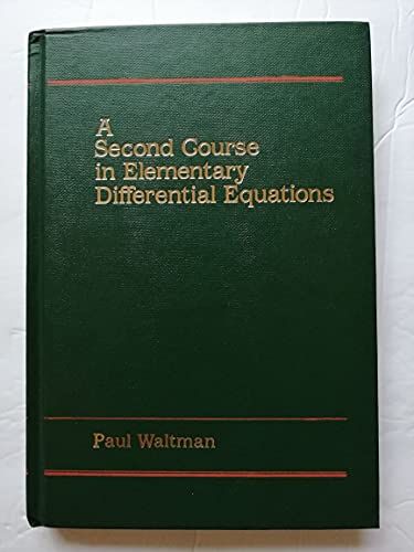 9780127339108: A Second Course in Elementary Differential Equations