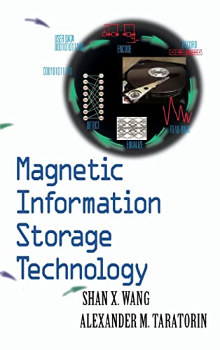 Imagen de archivo de Magnetic Information Storage Technology: A Volume in the ELECTROMAGNETISM Series a la venta por HPB-Red