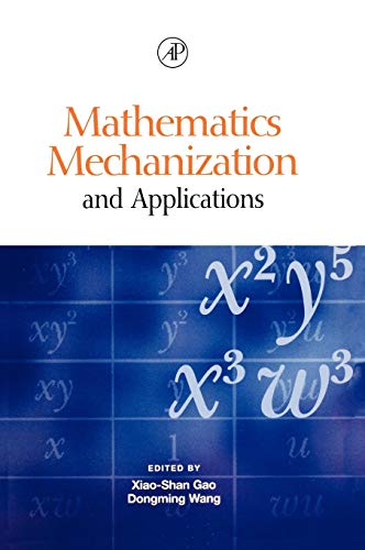 Stock image for Mathematics Mechanization and Applications for sale by Object Relations, IOBA