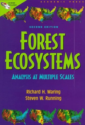 Stock image for Forest Ecosystems, Second Edition: Analysis at Multiple Scales for sale by Irish Booksellers