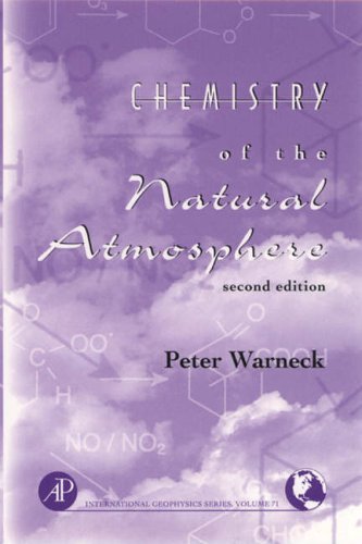 9780127356327: Chemistry of the Natural Atmosphere: v. 71 (International Geophysics)