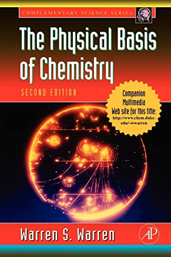 Beispielbild fr The Physical Basis of Chemistry zum Verkauf von Better World Books