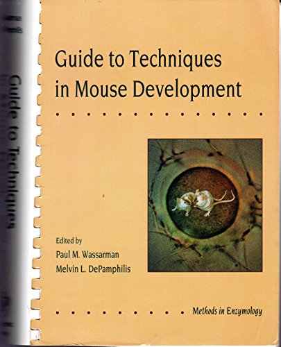 Imagen de archivo de Guide to Techniques in Mouse Development (Volume 225) (Methods in Enzymology, Volume 225) a la venta por HPB-Red