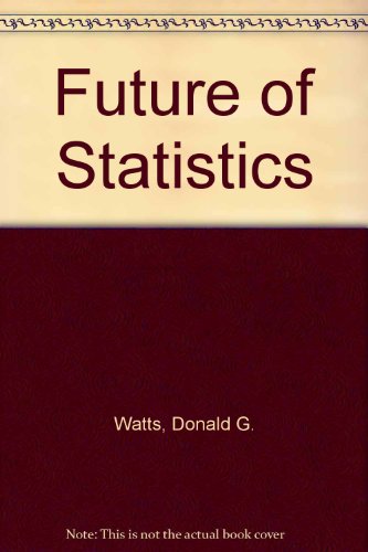 Imagen de archivo de The Future of Statistics a la venta por BookDepart