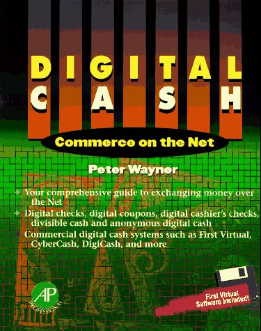 Imagen de archivo de Digital Cash: Commerce on the Net a la venta por Wonder Book