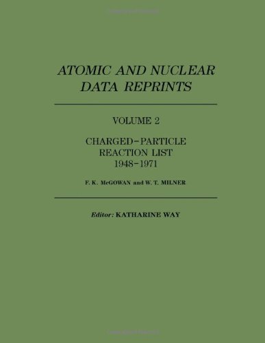 Charged-Particle Reaction List 1948 -1971.