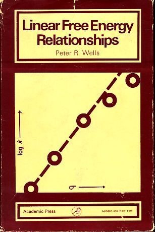 Beispielbild fr Linear Free Energy Relationships zum Verkauf von Better World Books