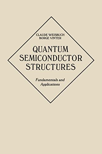 9780127426808: Quantum Semiconductor Structures: Fundamentals and Applications