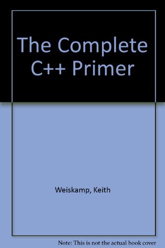 Beispielbild fr The Complete C Plus Plus Primer zum Verkauf von medimops