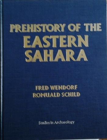 Stock image for Prehistory of the Eastern Sahara for sale by The Dawn Treader Book Shop