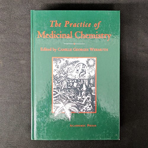 Stock image for The Practice of Medicinal Chemistry for sale by Better World Books Ltd