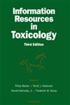 9780127447704: Information Resources in Toxicology