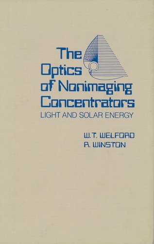 Stock image for The Optics of Nonimaging Concentrators: Light and Solar Energy for sale by Tiber Books