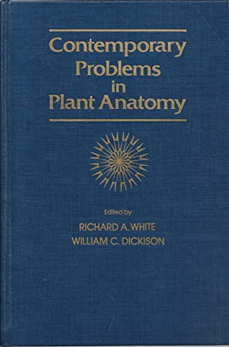 9780127466200: Contemporary Problems in Plant Anatomy