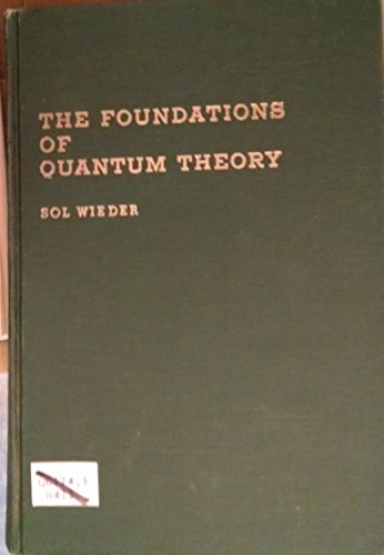 Imagen de archivo de The Foundations of Quantum Theory a la venta por Gebhard and Burkhart  Books