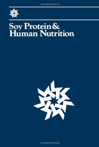Stock image for Soy Protein and Human Nutrition for sale by dsmbooks