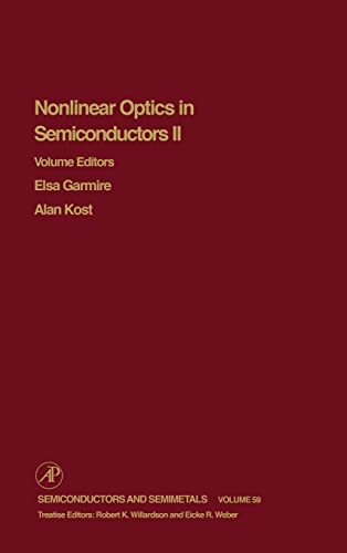 9780127521688: Nonlinear Optics in Semiconductors II (Volume 59) (Semiconductors and Semimetals, Volume 59)