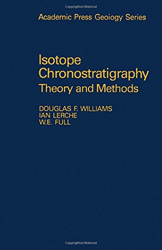 Stock image for Isotope Chronostratigraphy : Theory and Methods for sale by Better World Books