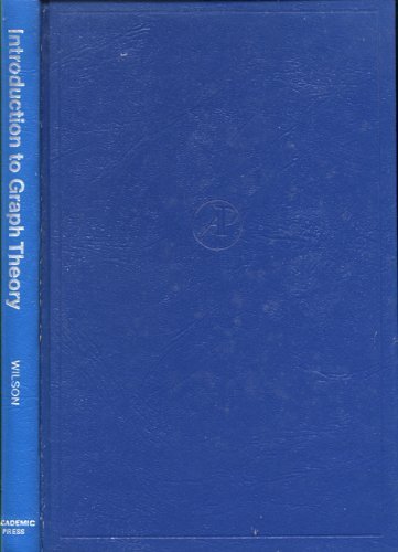 9780127578507: Introduction To Graph Theory [Hardcover] by Wilson, Robin J