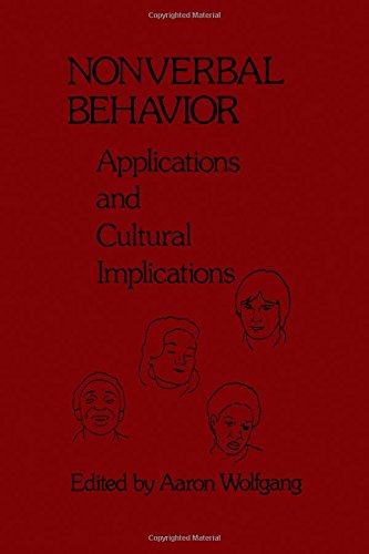9780127613505: Nonverbal Behaviour: Applications and Cultural Implications