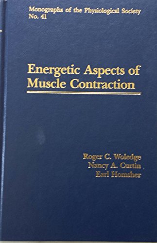 Stock image for Energetic Aspects of Muscle Contraction for sale by Better World Books