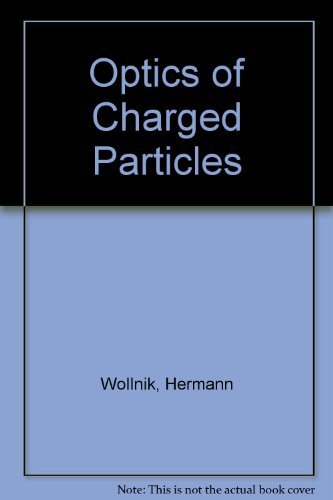 Imagen de archivo de Optics of Charged Particles a la venta por Anybook.com